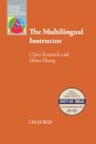 The Multilingual Instructor : What foreign language teachers say about their experience and why it matters