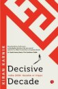 Decisive Decade