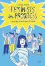 Feminists in Progress
