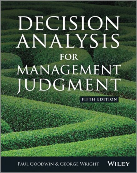 Decision Analysis for Management Judgment