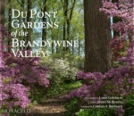 Du Pont Gardens of the Brandywine Valley