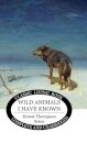 Wild Animals I Have Known