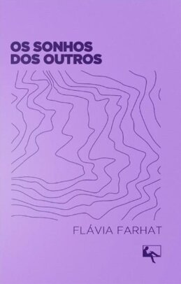 Sonhos dos outros, Os