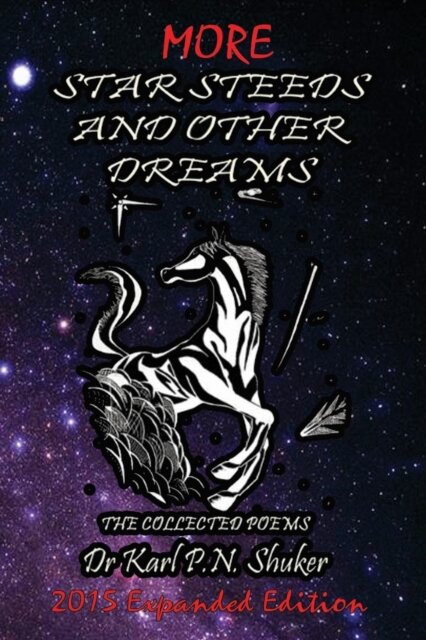 More Star Steeds and other Dreams