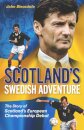 Scotland's Swedish Adventure