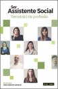 Ser Assistente Social-Retrato(s) da profissão