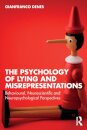 The Psychology of Lying and Misrepresentations