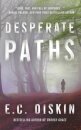 Desperate Paths