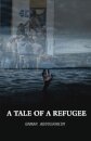 A Tale of A Refugee