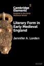 Literary Form in Early Medieval England