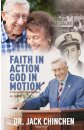 Faith in Action God in Motion