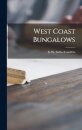 West Coast Bungalows