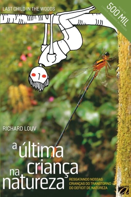 A Ultima Crianca na Natureza