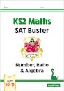 KS2 Maths SAT Buster: Number, Ratio & Algebra - Book 2 (for the 2026 tests)