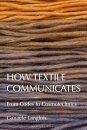 How Textile Communicates