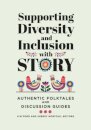 Supporting Diversity and Inclusion with Story
