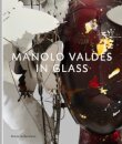Manolo Valdes – In Glass