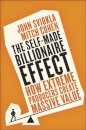 The Self-Made Billionaire Effect