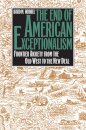 The End of American Exceptionalism