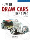 How to Draw Cars Like a Pro, 2nd Edition