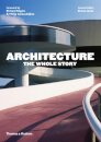 Architecture: The Whole Story