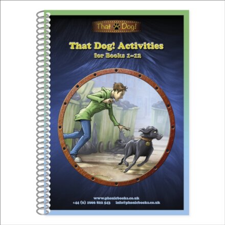 That Dog! Series Workbook