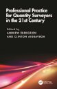 Professional Practice for Quantity Surveyors in the 21st Century