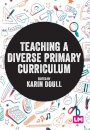 Teaching a Diverse Primary Curriculum