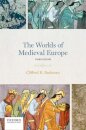 The Worlds of Medieval Europe