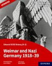 Edexcel GCSE History (9-1): Weimar and Nazi Germany 1918-39 Student Book