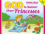 God Is Better Than Princesses
