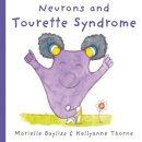 Neurons and Tourette Syndrome
