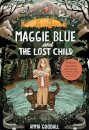 Maggie Blue And The Lost Child