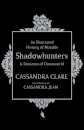 An Illlustrated History Of Notable Shadowhunters