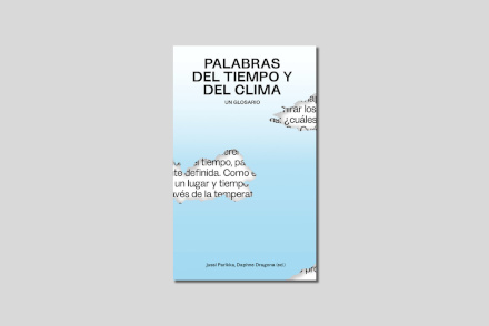 Palabras Del Tiempo Y Del Clima. Un Glosario