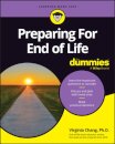 Preparing For End of Life For Dummies