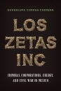 Los Zetas Inc.