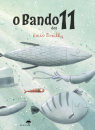 O Bando Dos 11