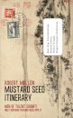 Mustard Seed Itinerary