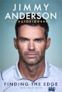 Jimmy Anderson: Finding the Edge: SHORTLISTED FOR THE WILLIAM HILL SPORTS BOOK OF THE YEAR AWARD 2025