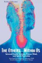 The Others Within Us