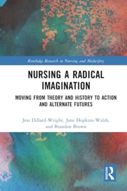 Nursing a Radical Imagination