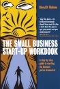 The Small Business Start-Up Workbook