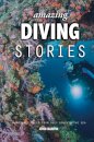 Amazing Diving Stories