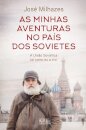 As Minhas Aventuras no País dos Sovietes