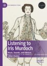 Listening to Iris Murdoch