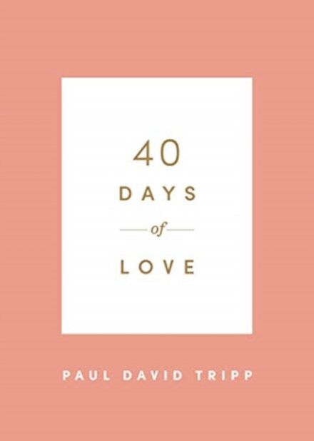 40 Days of Love