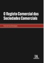 O Registo Comercial Das Sociedades Comerciais