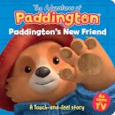 Paddington’s New Friend: A touch-and-feel story