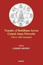 Transfer of Buddhism Across Central Asian Networks (7th to 13th Centuries)